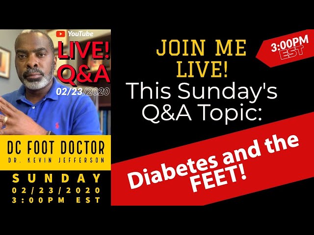 Live Q&A: Diabetes and the Feet