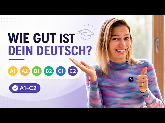 What’s Your German Level? Take This Test
