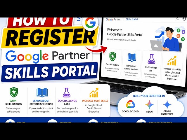 How to Register For Google Partner Skills Portal
