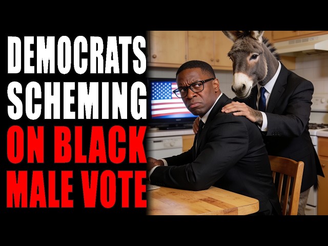 Democrats Scheming on Black Male Votes for 2026 Midterms