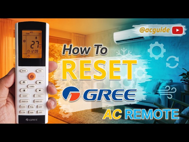 How To Reset Gree Mini-Split AC Remote to Factory Settings (1-Minute Reset)