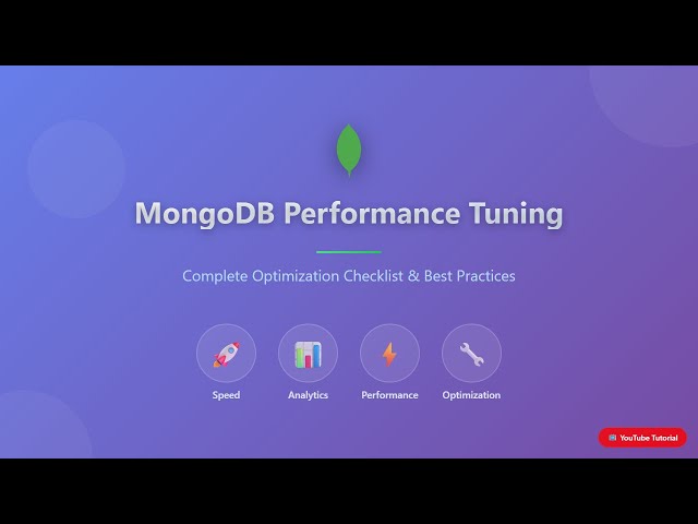 MongoDB Performance Tuning: A Comprehensive Checklist for Beginners