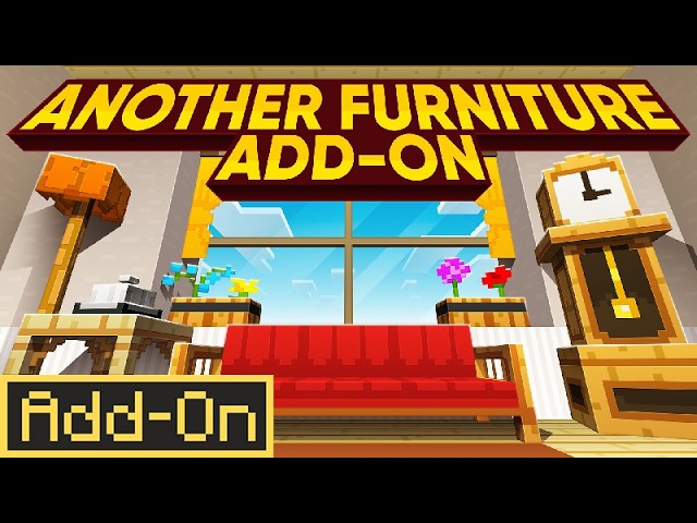 ¡Agrega Muebles a tu Mundo! Another Furniture ADDON GRATIS Minecraft Bedrock Marketplace