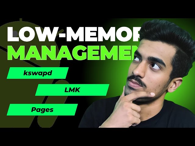 Understanding Low Memory Management in Android: Kswapd & LMK