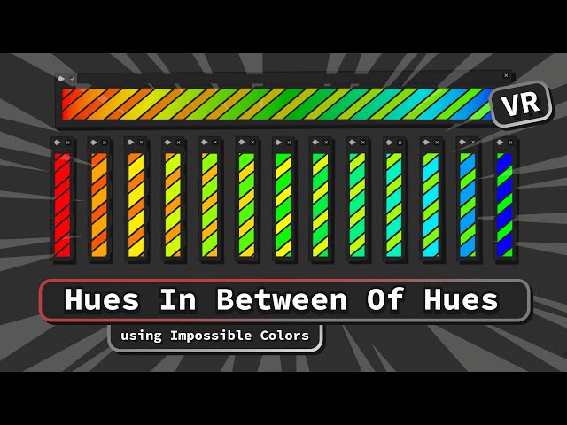How to See More Hues (VR)