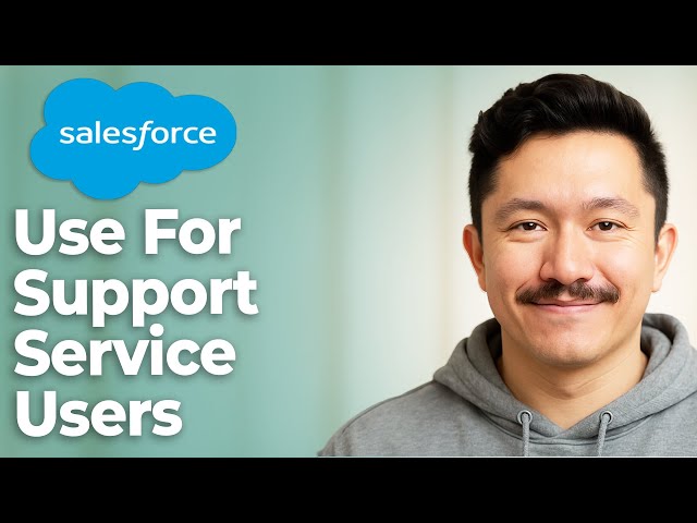 How To Use Salesforce For Supportservice Users Salesforce [2025 Guide]