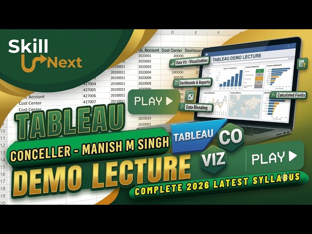 Tableau Full Course Demo Lecture 2026 | Data Visualization & Dashboards | SkillNXT