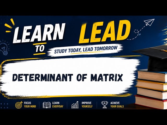 BCA - First Semester- Mathematical Foundation For Computer Applications- determinant of Matrix