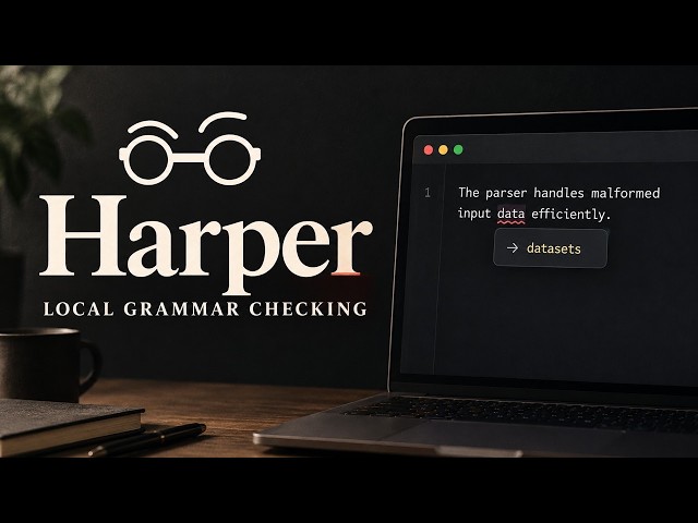 Harper GitHub Explained: Offline Grammar Checking for Code, Docs, and Comments