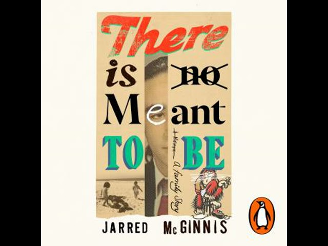 There Is No Meant to Be: A Family Story Audiobook by Jarred McGinnis