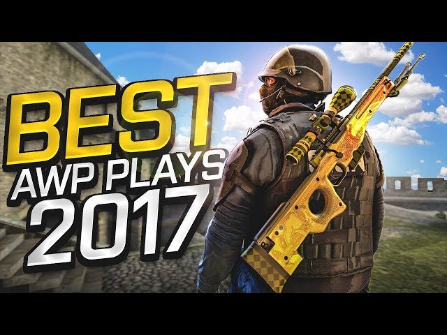 CS:GO - BEST PRO AWP Plays 2017 (Fragmovie)