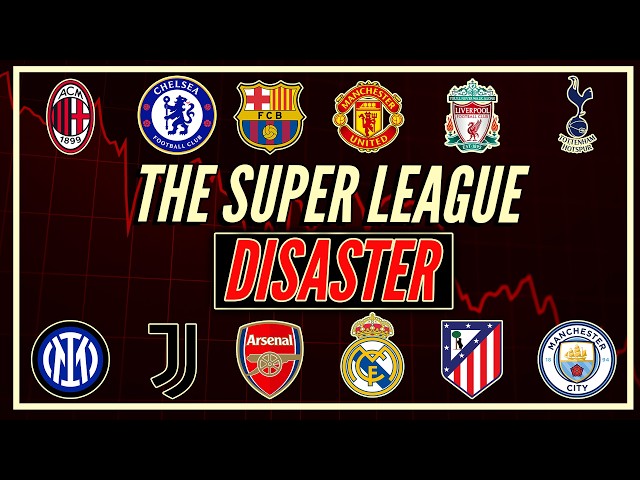 The Brutal Collapse Of The European Super League(s)