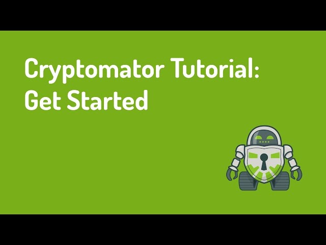 Cryptomator Tutorial: Get Started