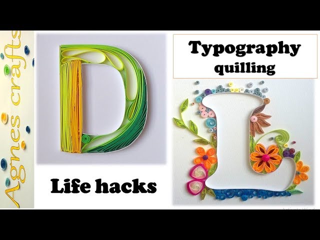 How to quill letters | Tips and tricks in quilling letters| quilling typography