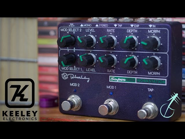 Keeley Super Mod Workstation Demo #1