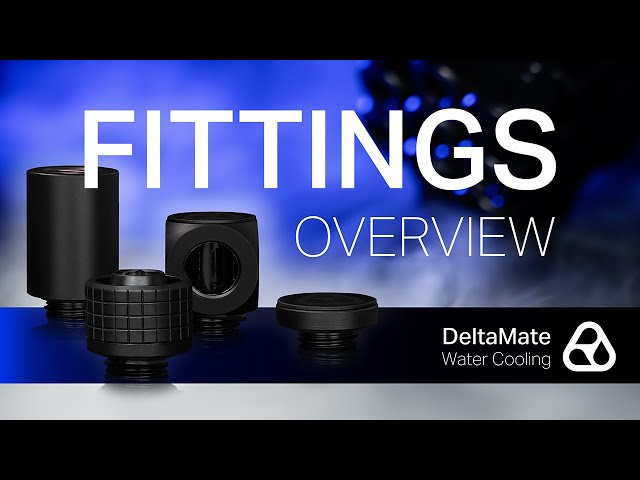 DeltaMate Fittings Explained: A Quick Overview