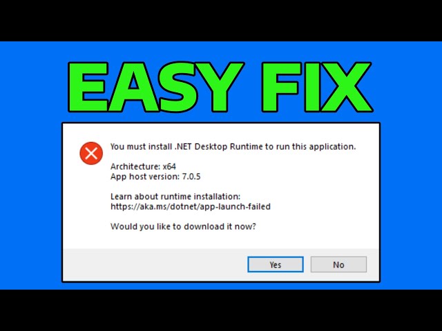 How To Fix You Must Install .NET Desktop Runtime To Run This Application Error in Windows