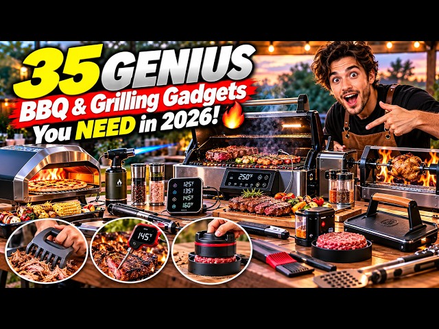 35 GENIUS BBQ & Grilling Gadgets You NEED in 2026! 🔥