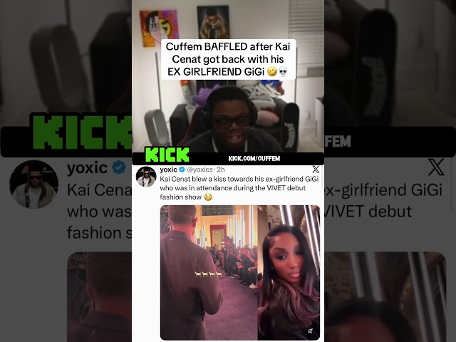 Cuffem BAFFLED after Kai Cenat got back with his  EX GIRLFRIEND GiGi 🤣💀 #cuffem #kaicenat
