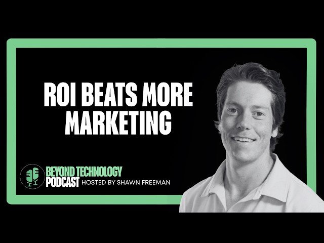 Brad Williamson: How to Turn Marketing Into Measurable Growth