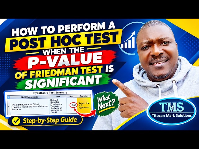 How to Perform Post Hoc for Friedman Test In SPSS: A Step-by-Step Guide