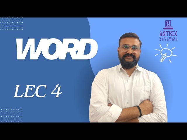 Office Automation Word Lec - 4