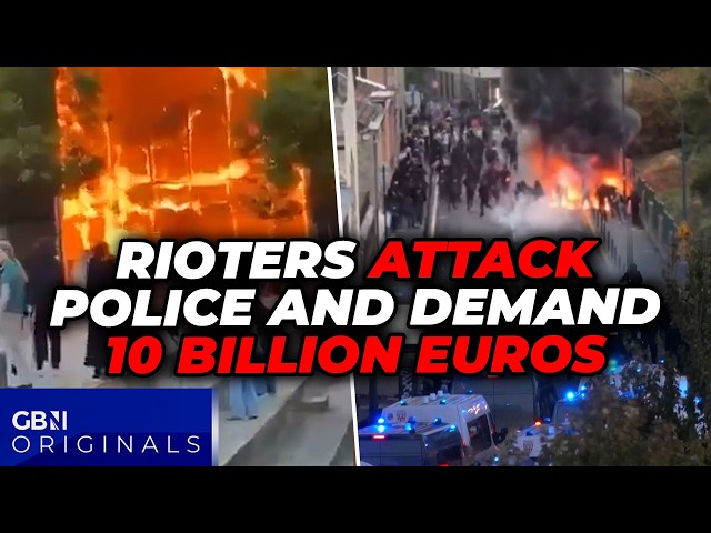 Rioters ATTACK police with explosives and demand 10 BILLION euro ransom to stop mass far-left REVOLT