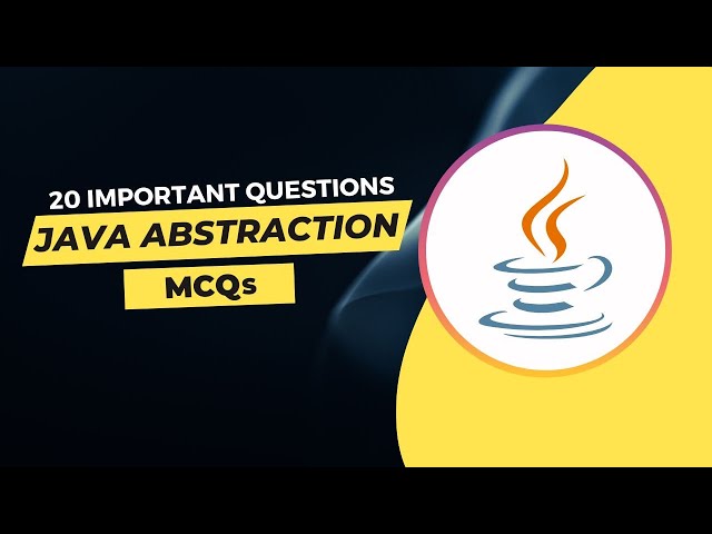 Java Abstraction MCQs 1 l Top 20 Java Abstraction Practice Questions and Answers l Tpoint Tech