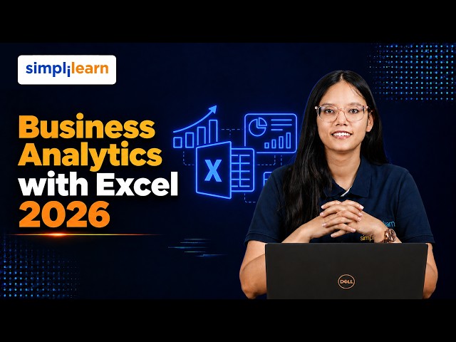Business Analytics with Excel 2026 | Business Analytics  Full Course | Simplilearn
