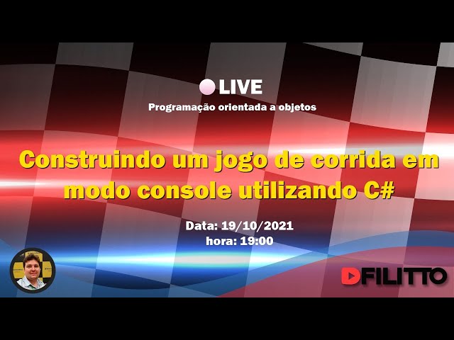 🔴 LIVE |  Construindo um jogo de corrida em modo console utilizando C#