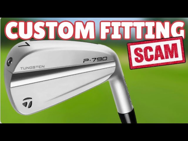 The CUSTOM FITTING SCAM!! 