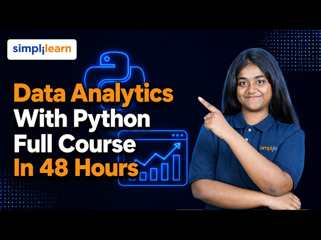 Data Analytics with Python in 48 Hours | Full Course for Beginners | Simplilearn