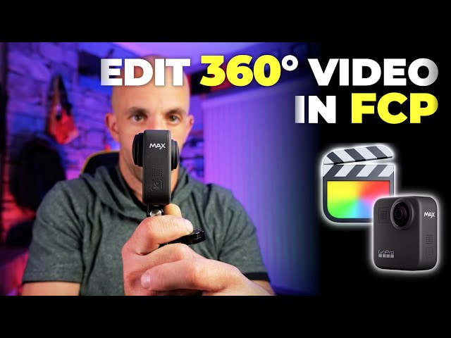 How To Edit GoPro MAX 360 Footage In Final Cut Pro