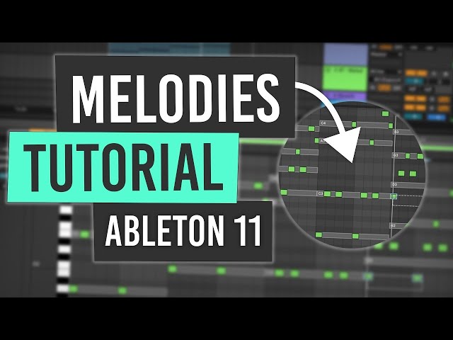 Melody Writing Hacks in Ableton Live 11 | For Beginners