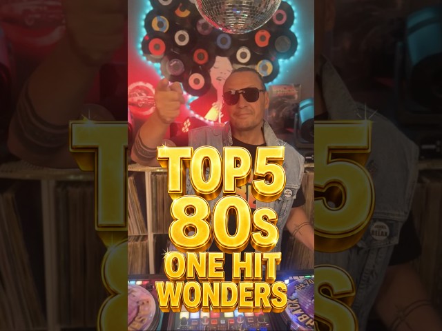 🪩 TOP 5 80s ONE HIT WONDERS! 🎶✨