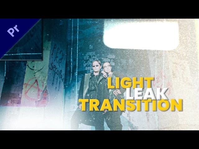 How Pros Use Light Leaks for Cinematic Transitions
