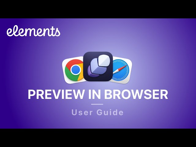 Elements: Preview in Browser
