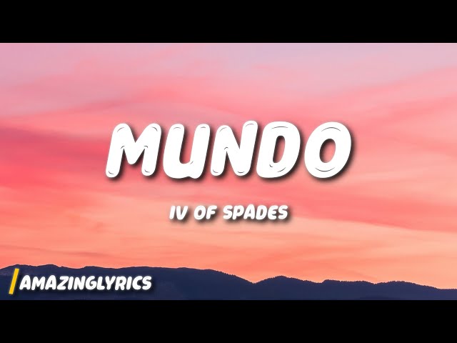 IV Of Spades - Mundo (Lyrics)