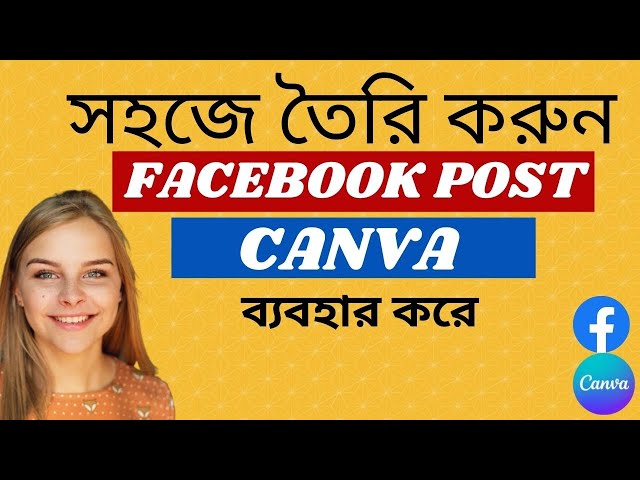 How to Create Facebook Post Using Canva | Bangla Tutorial | Graphics BMania