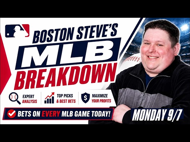 MLB Picks Today: EVERY GAME on the Board | Boston Steve's Breakdown 9/7