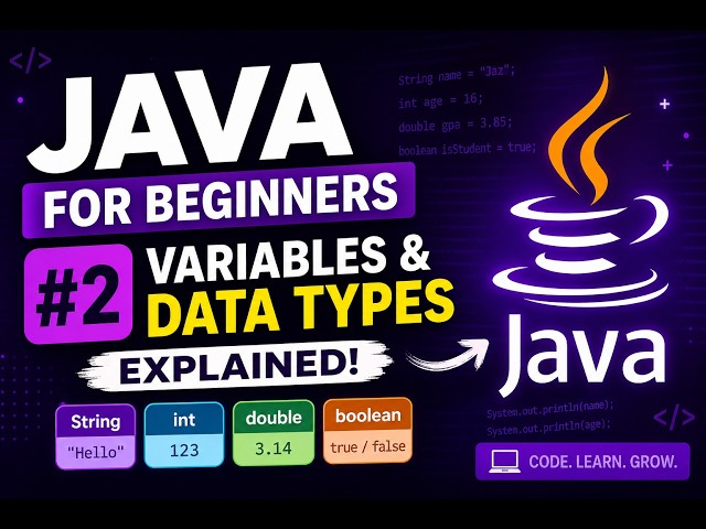 Java for Beginners #2 — Variables & Data Types Explained!