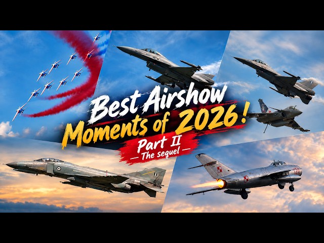 Best Airshow Moments 2026!   Part 2 . My most Stable and Sharpest Airshow videos of 2026  4Kᵁᴴᴰ