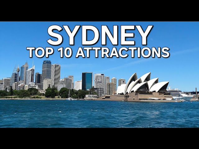 SYDNEY - 9 TOP ATTRACTIONS