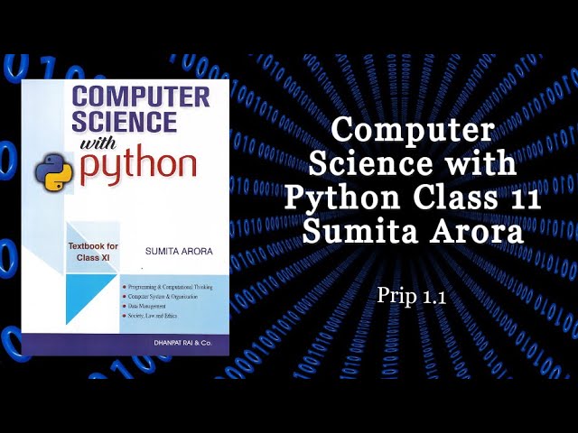 Python Class 11 Sumita Arora Practical book Solutions | Prip 1.1