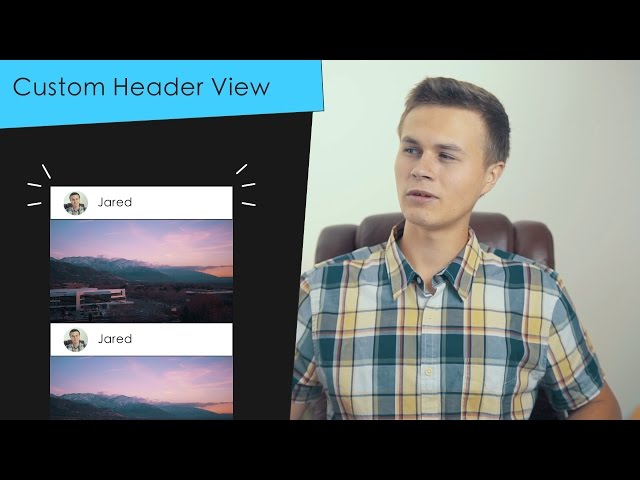 Custom Header View! (Swift 3 in Xcode)