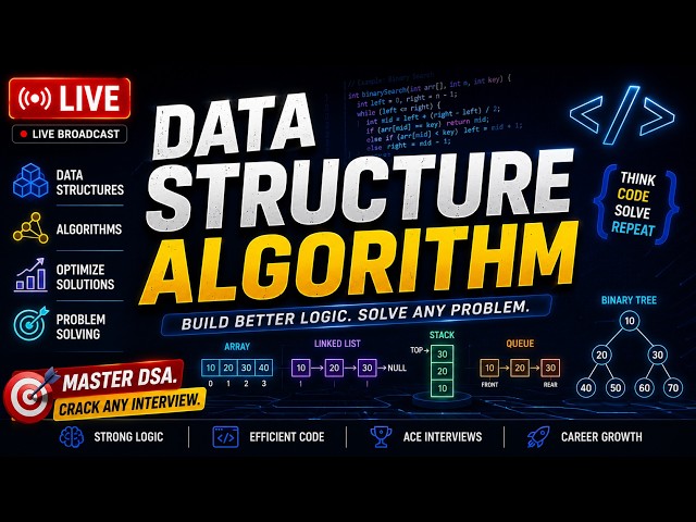 Data Structures & Algorithms LIVE 🚀 | DSA for Beginners | Learn DSA Step by Step