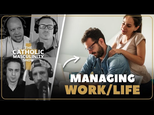 Work / Life Balance For Married Christian Businessmen /w Kids