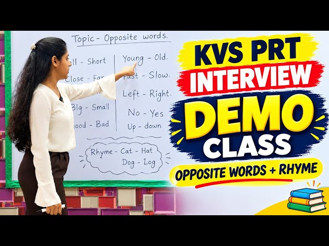 KVS PRT Interview DEMO 2026 | Opposite Words with Rhyme | Demo Class | Teaching Skills