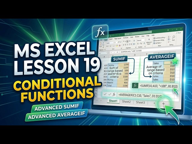 Microsoft Excel Lesson 19: Conditional Functions (SUMIF & AVERAGEIF) | Advance Level