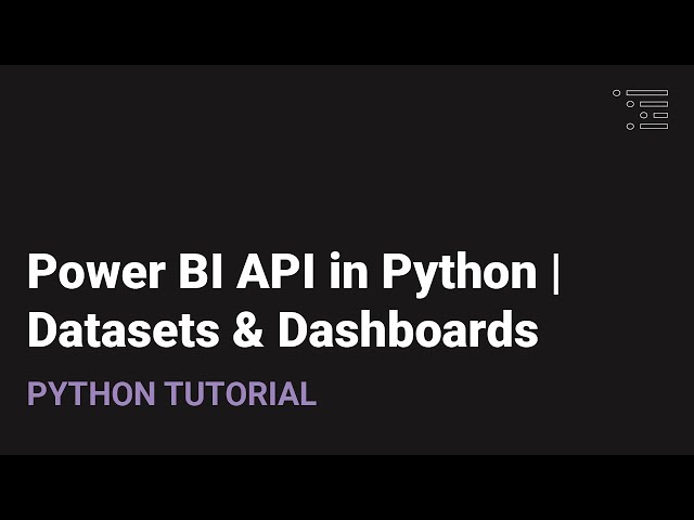 Power BI in Python | Dashboards & Datasets